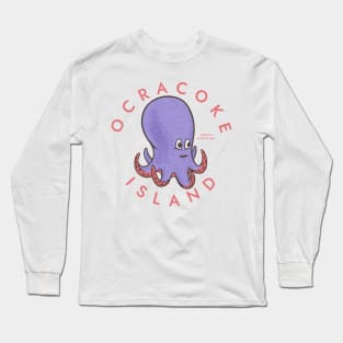 Ocracoke Island, NC Summertime Vacationing Octopus Long Sleeve T-Shirt